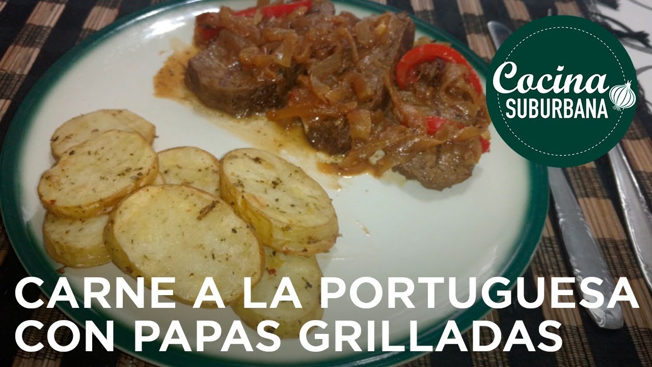 CARNE DE RES O CERDO A LA PORTUGUESA CON PAPAS GRILLADAS Plato sencillo y fácil de hacer. -023-