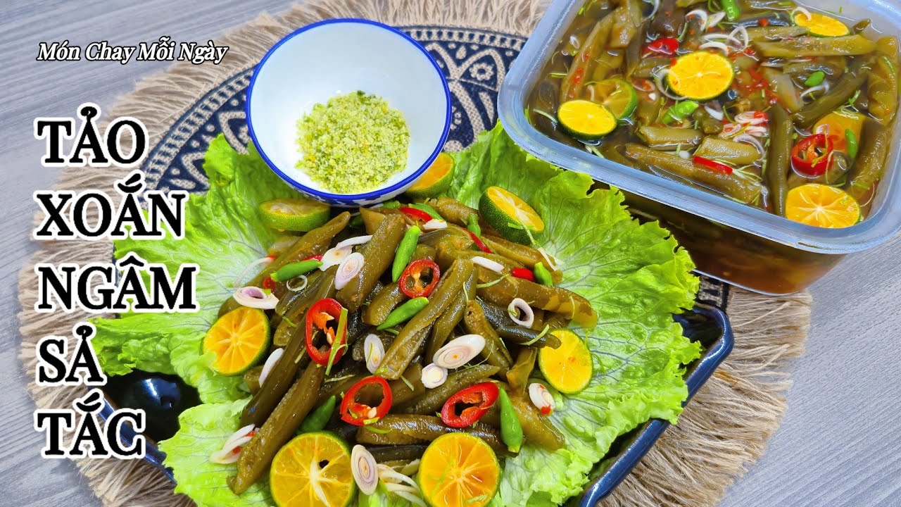 Mẹo SƠ CHẾ TẢO XOẮN SẠCH, THƠM - TẢO XOẮN NG&Acirc;M SẢ TẮC- Ch&acirc;n &Aacute;i L&agrave; Đ&acirc;y| M&oacute;n Chay Mỗi Ng&agrave;y| vegetarian
