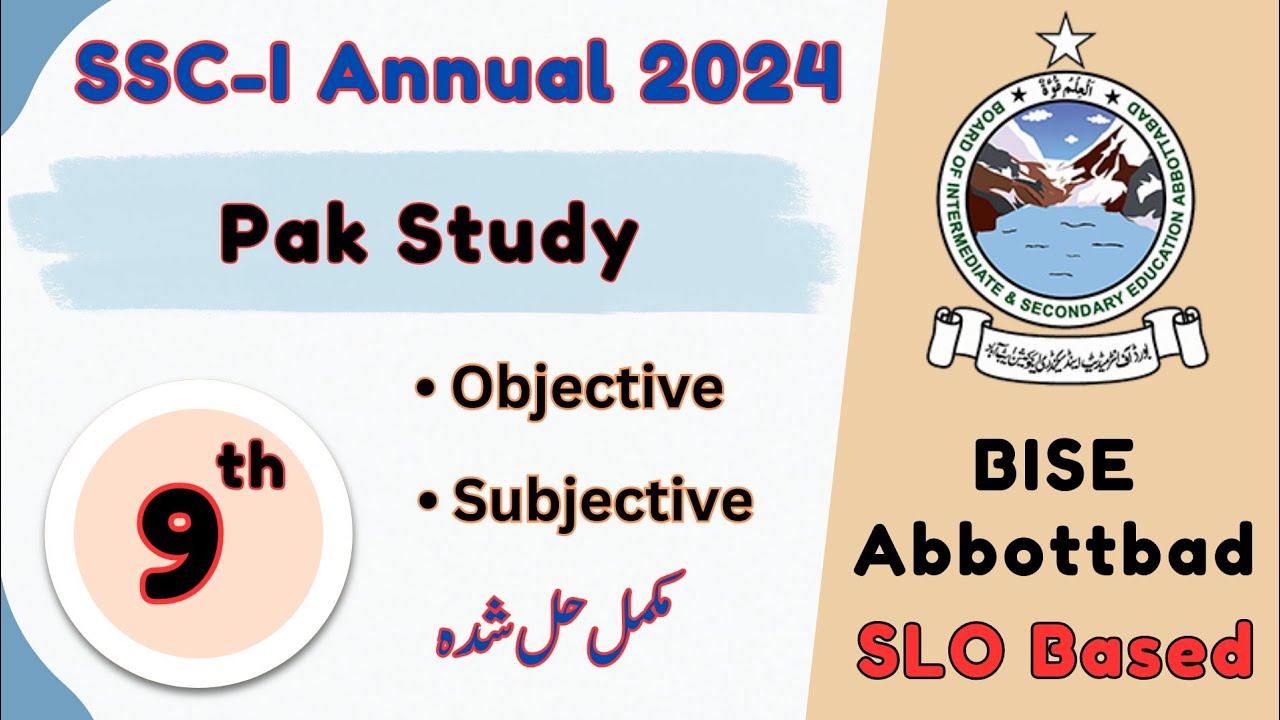 Class 9th Pak Study BISE Abbottabad Past Paper | Pak Study Class 9th Past Paper