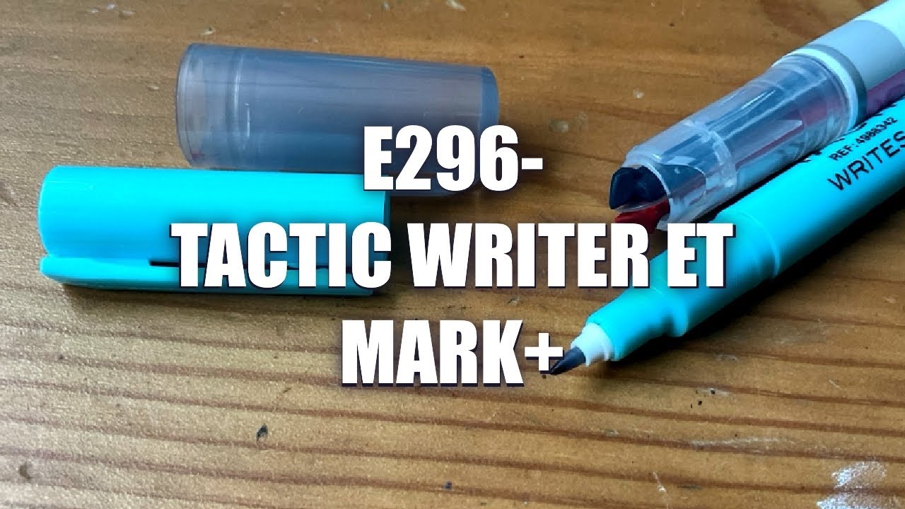 E296 - Tactic Writer et Mark+