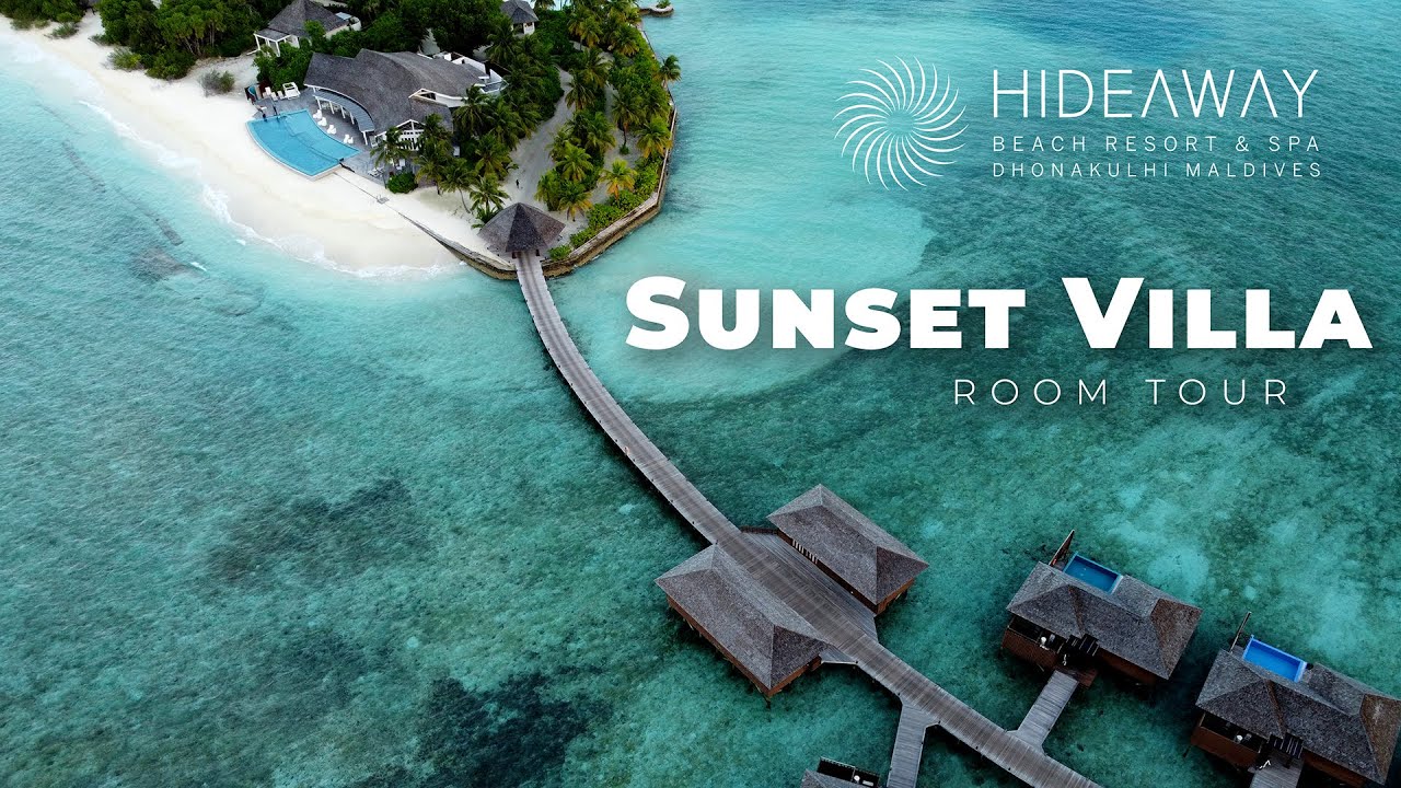 Hideaway Beach Resort & Spa Maldives. Sunset Villa. Room Tour