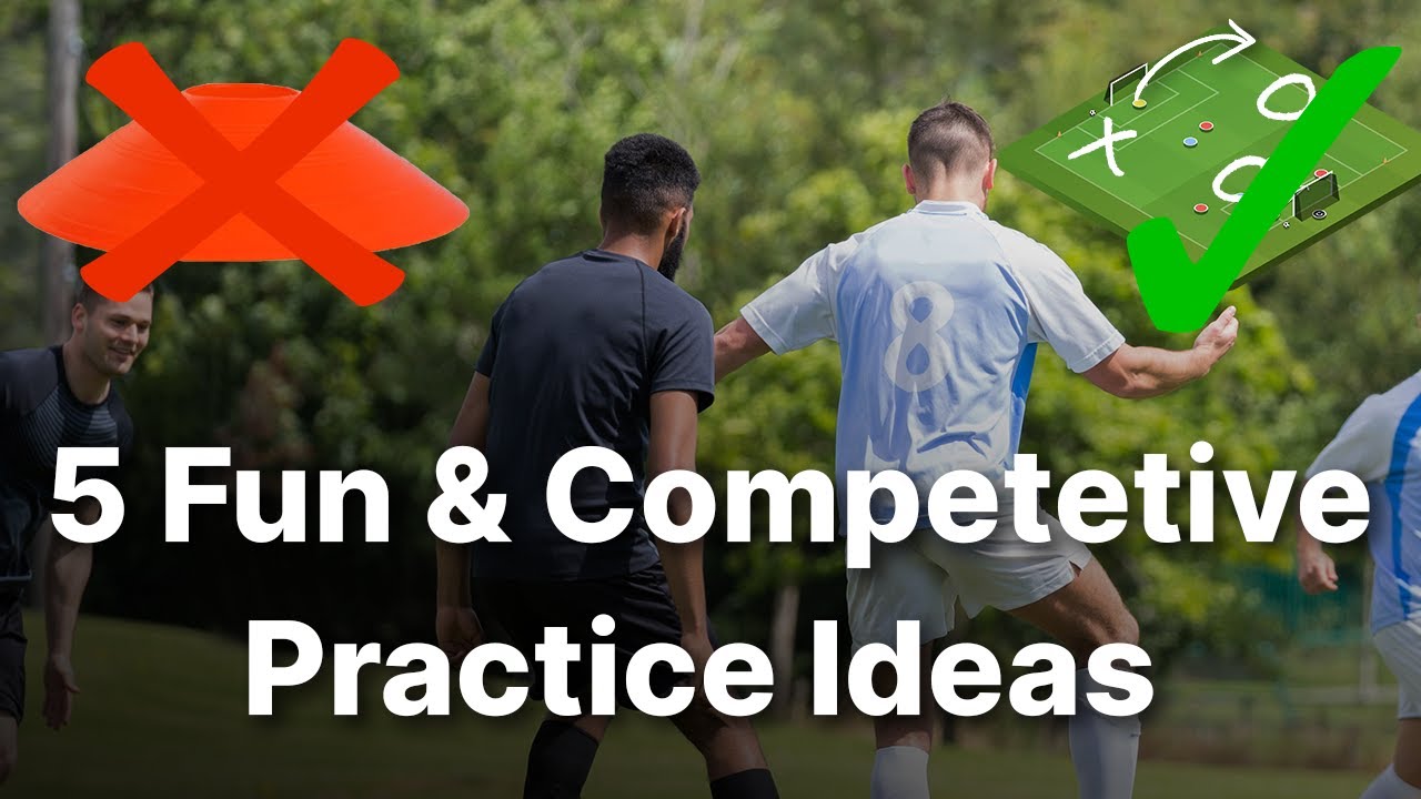 5 Fun & Competitive Practice Ideas