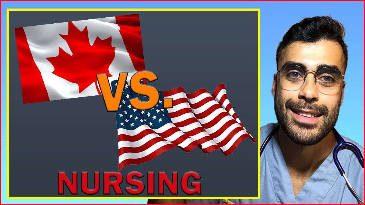 Nursing in Canada versus USA in 2021