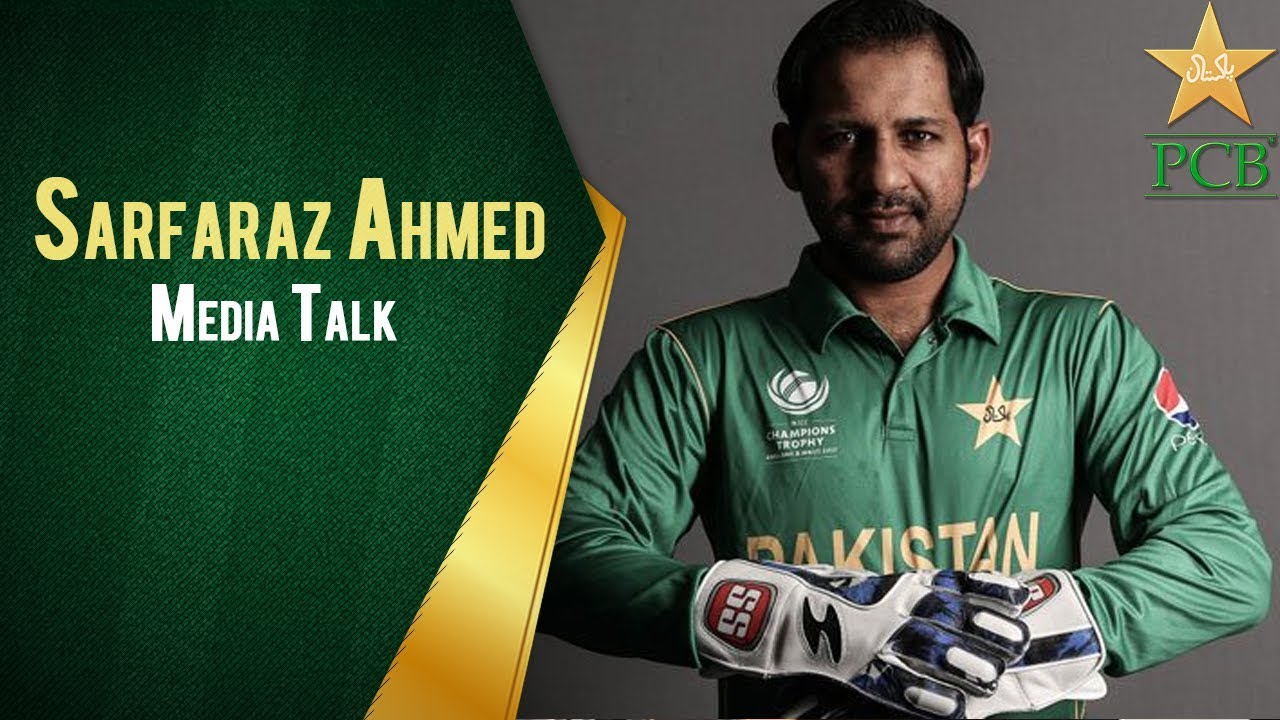 Sarfaraz Ahmed - Media Talk at | GSL