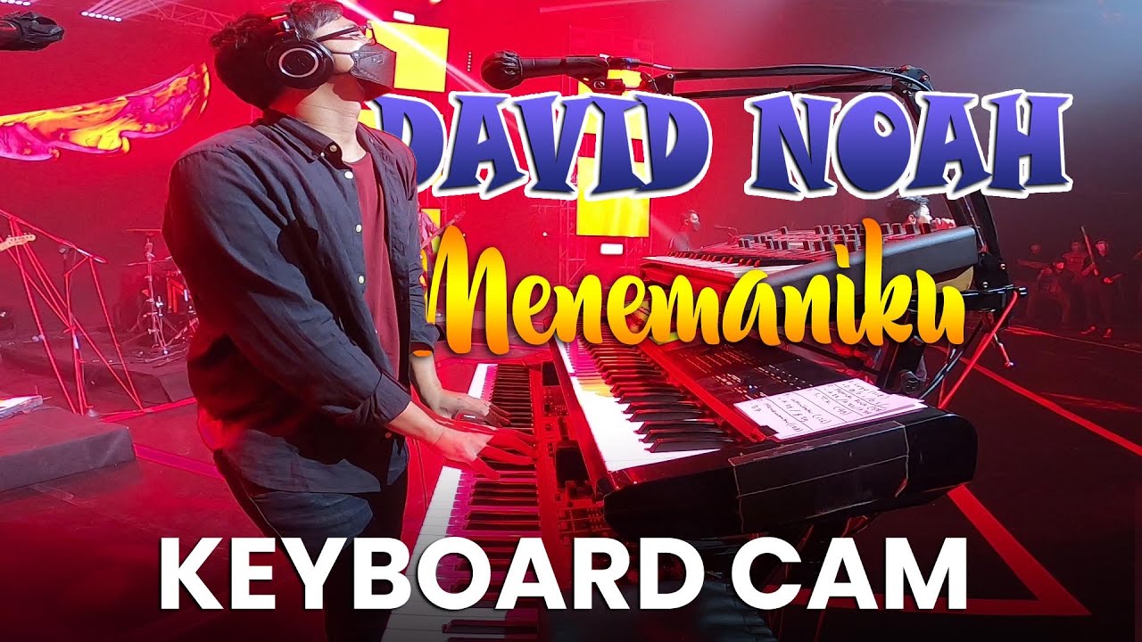 DAVID NOAH MENEMANIKU - KEYBOARD CAM