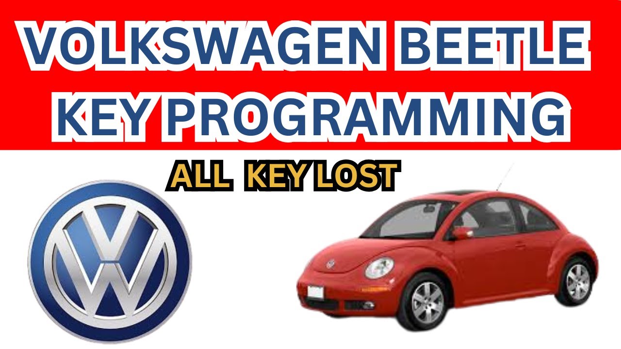 Beetle Key Programming (All Lost) Using VVDI Prog & VVDI2