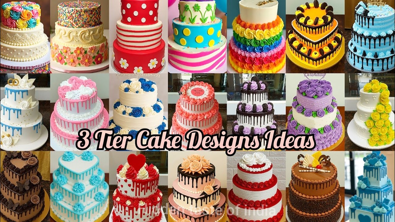 3 Tier Birthday Cake Decorating ldeas/3 Tier Cake Designs/ Unique Birthday Cake Designs/3 Tier Cakes