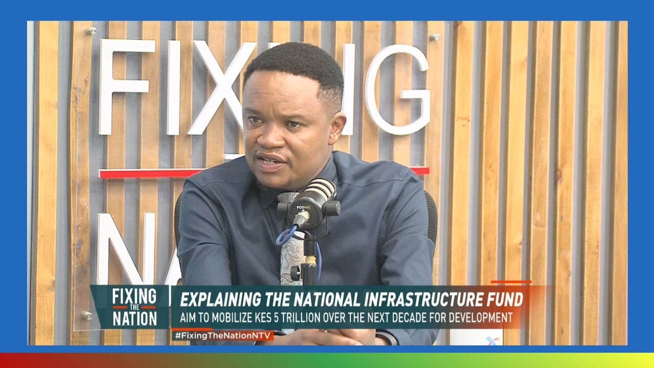 Inside The National Infrastructure Fund Act | Kimani Kuria