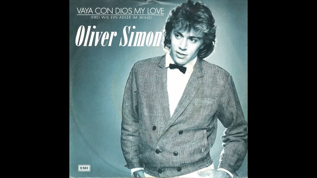 Oliver Simon - Vaya Con Dios My Love