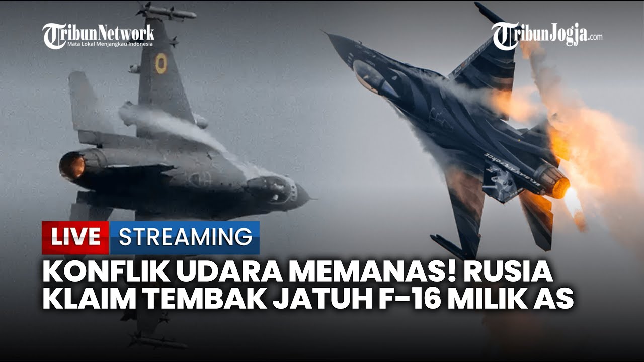 🔴 KONFLIK GLOBAL KIAN PANAS, RUSIA TEMBAK JATUH F-16 AS, ISU PENCULIKAN PUTIN MENGGEMA