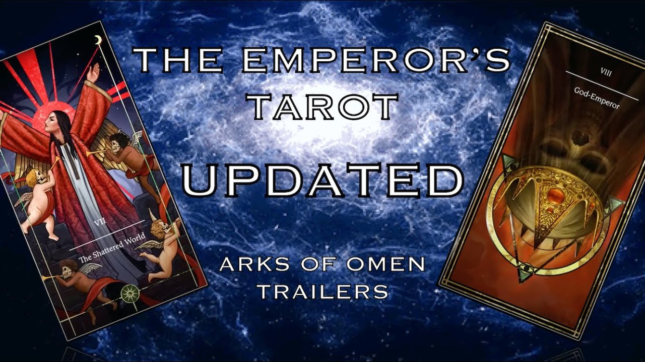 Emperor's Tarot UPDATED Arks Of Omen Trailers Analysis | Warhammer 40K Lore