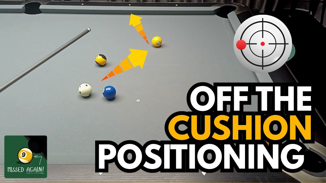 When to Use the Cushion for Pool Position | 🔎 3 Clues