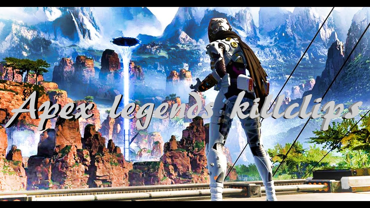 Apex legends 1day killclips