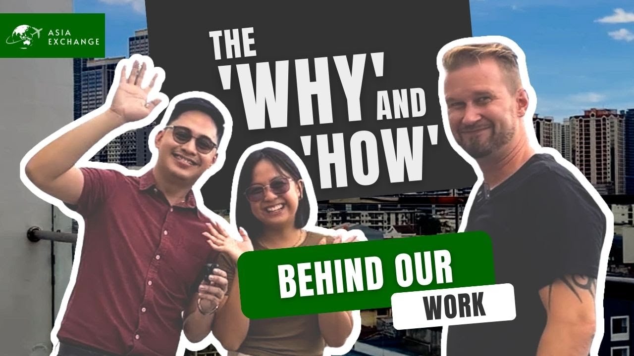 The 'Why' and 'How' Behind Our Work at Asia Exchange