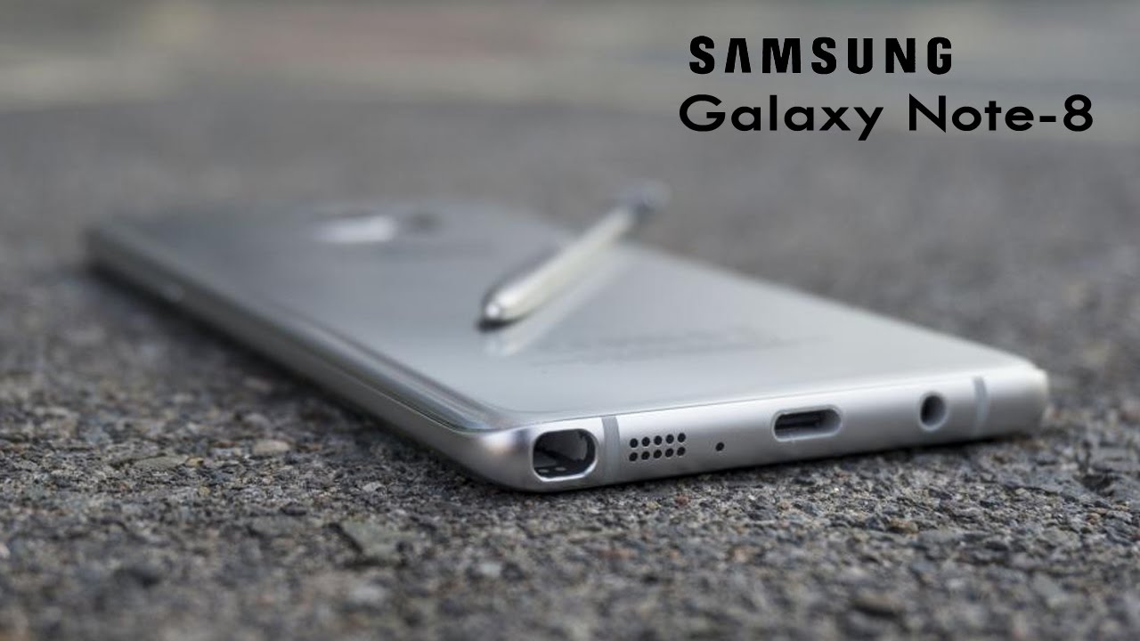 SAMSUNG Galaxy Note-8 Final Design is Here !!! with 6GB RAM, 4K Display !!!