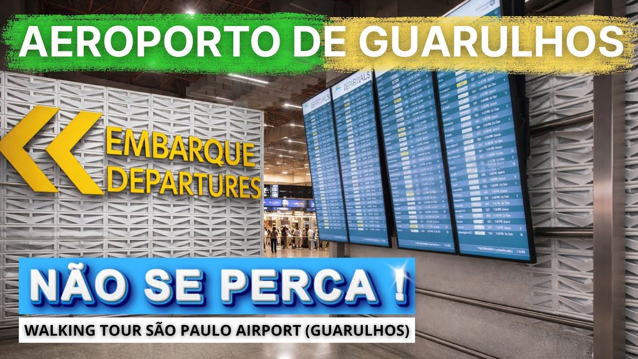 AEROPORTO DE GUARULHOS: Guia Completo (GRU Airport Walking Tour)