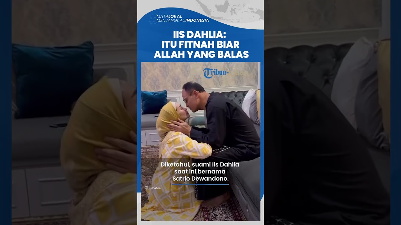 Klarifikasi Iis Dahlia Soal Tuduhan Warganet Dugaan Suami dan Anaknya Punya Hubungan Terlarang