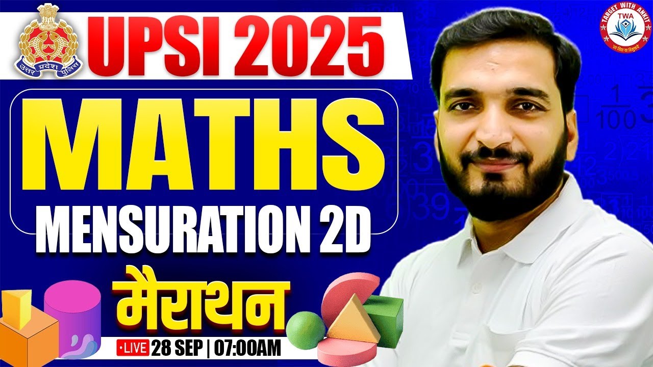 UPSI Vacancy 2025 : Maths | Mensuration 2D, UPSI Maths Marathon By Gyanendra Sir