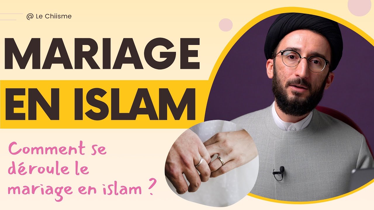 Comment se Déroule le Mariage en islam ?
