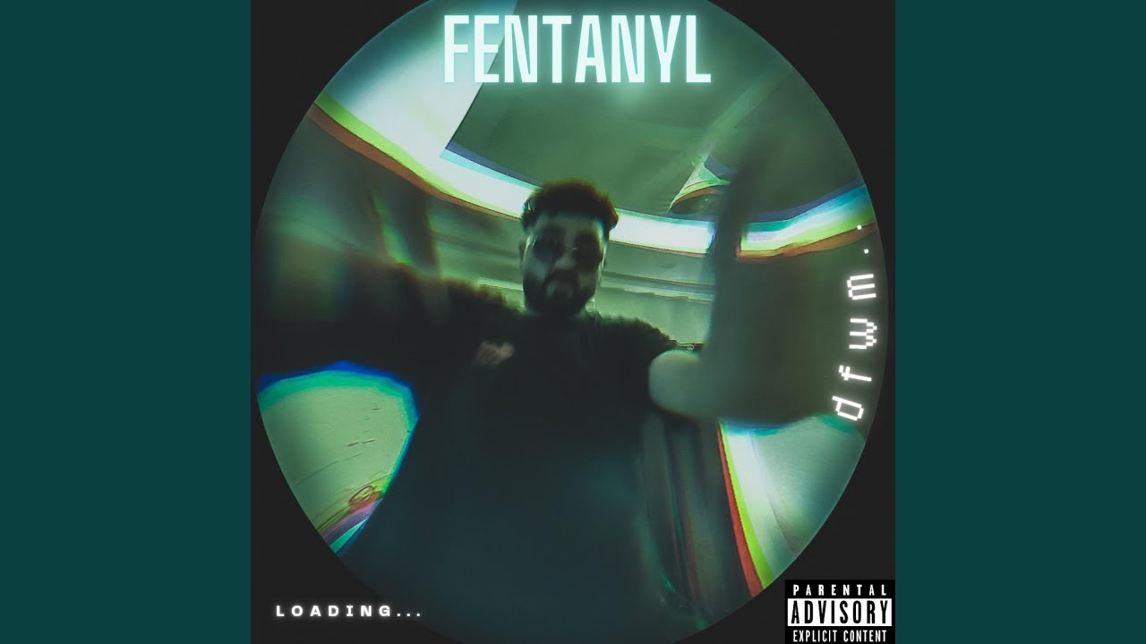 FENTANYL (freestyle)