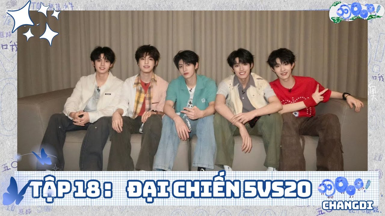 [VIETSUB] [TOP ĐĂNG LỤC THIẾU NIÊN] 《ō、ó、ǒ、ò、o》 | Tập 18: Đại chiến 5VS20