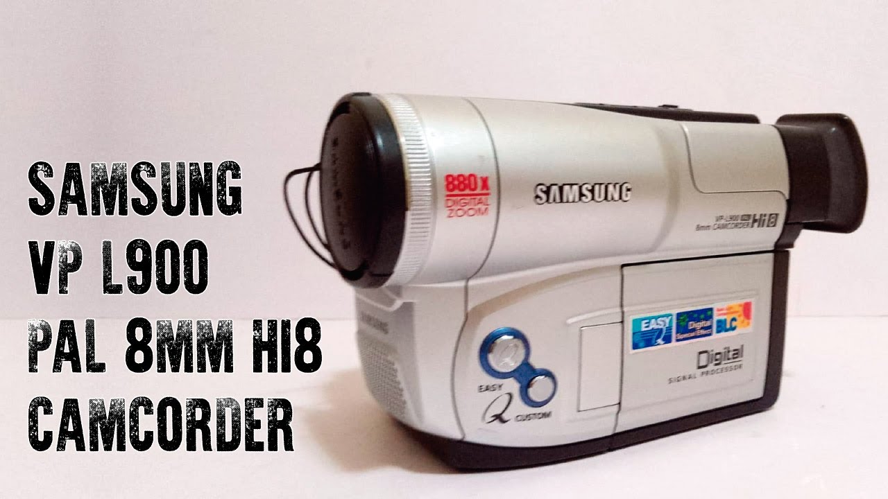 Samsung VP L900 PAL 8mm HI8 CAMCORDER