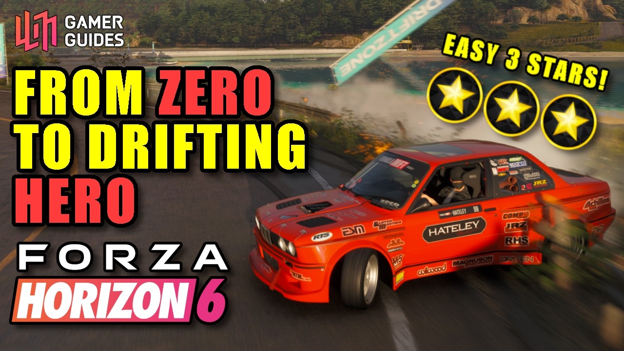 Forza Horizon 6 &ndash; How to Get 3 Stars on ALL Drift Zones (Even If You Suck At It)