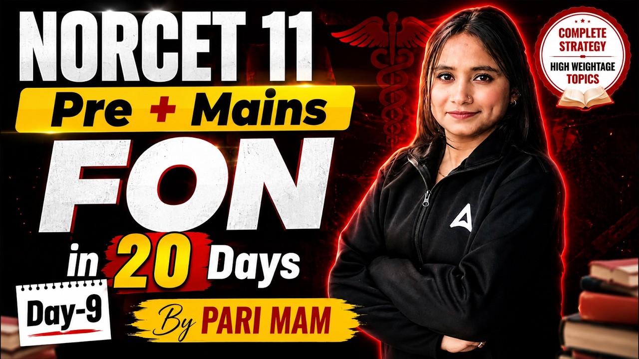 NORCET 11 2026 | NORCET 11 Pre + Mains FON Complete Class #9 | NORCET 11 Preparation | By Pari Ma'am