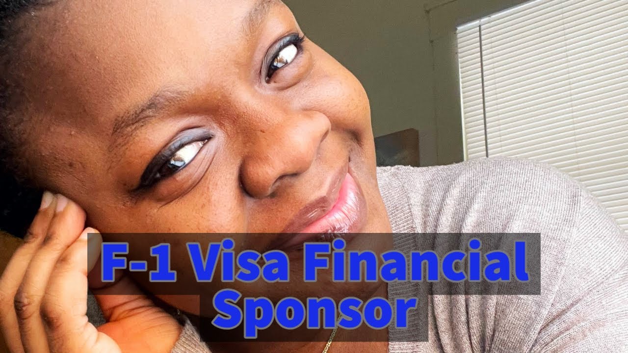 Who Can be your Financial Sponsor for your F1 Visa?