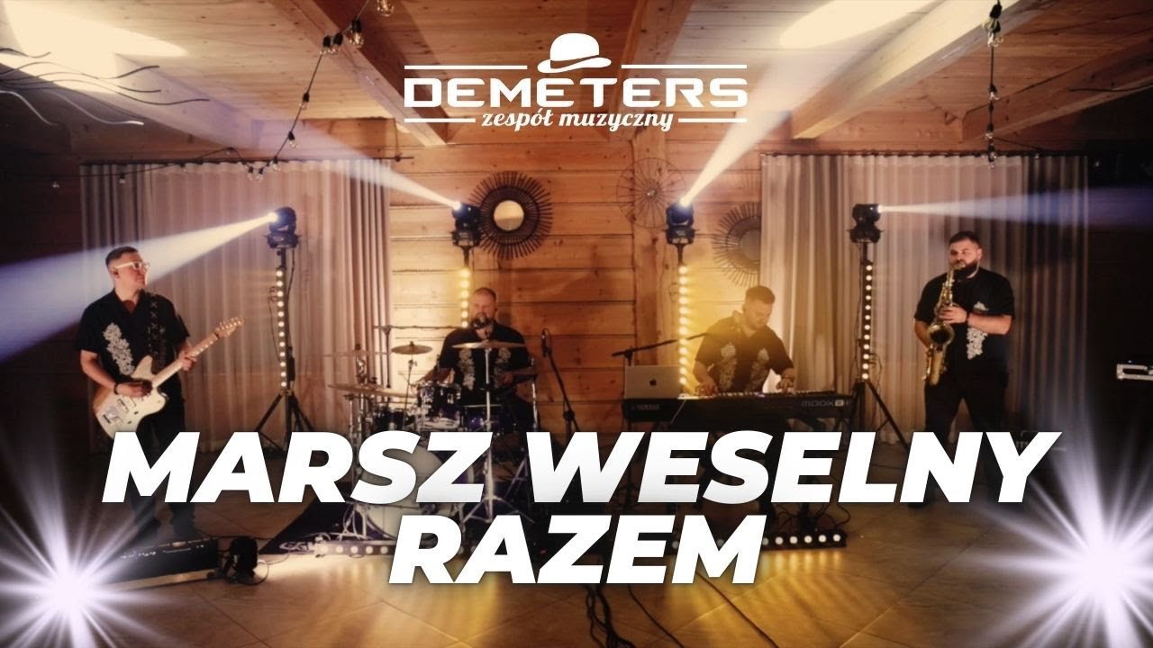 DEMETERS - MARSZ WESELNY 