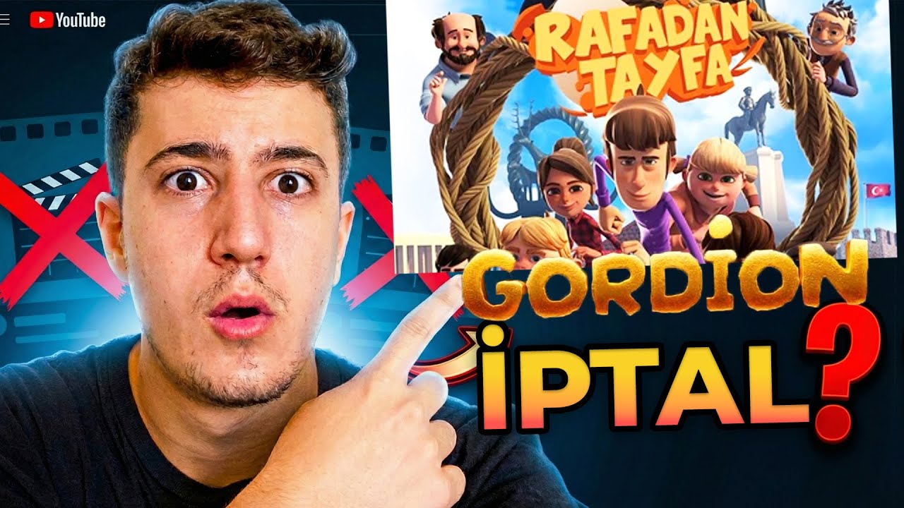 RAFADAN TAYFA GORDİON FİLMİ İPTAL Mİ ? Fragmanı Neden Kaldırıldı ?