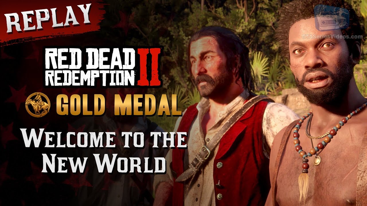 RDR2 PC - Mission #56 - Welcome to the New World [Replay & Gold Medal]