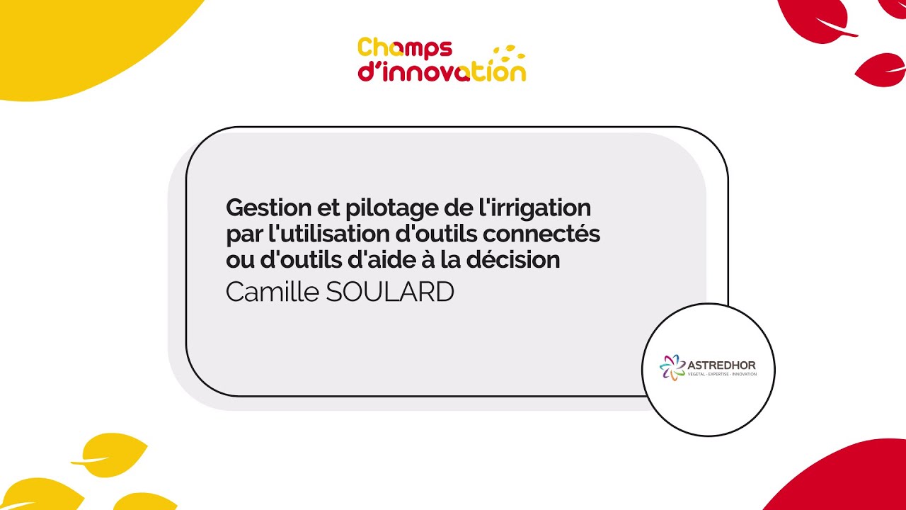 Gestion & pilotage de l'irrigation par l'utilisation d'outils connectés ou d'OAD
