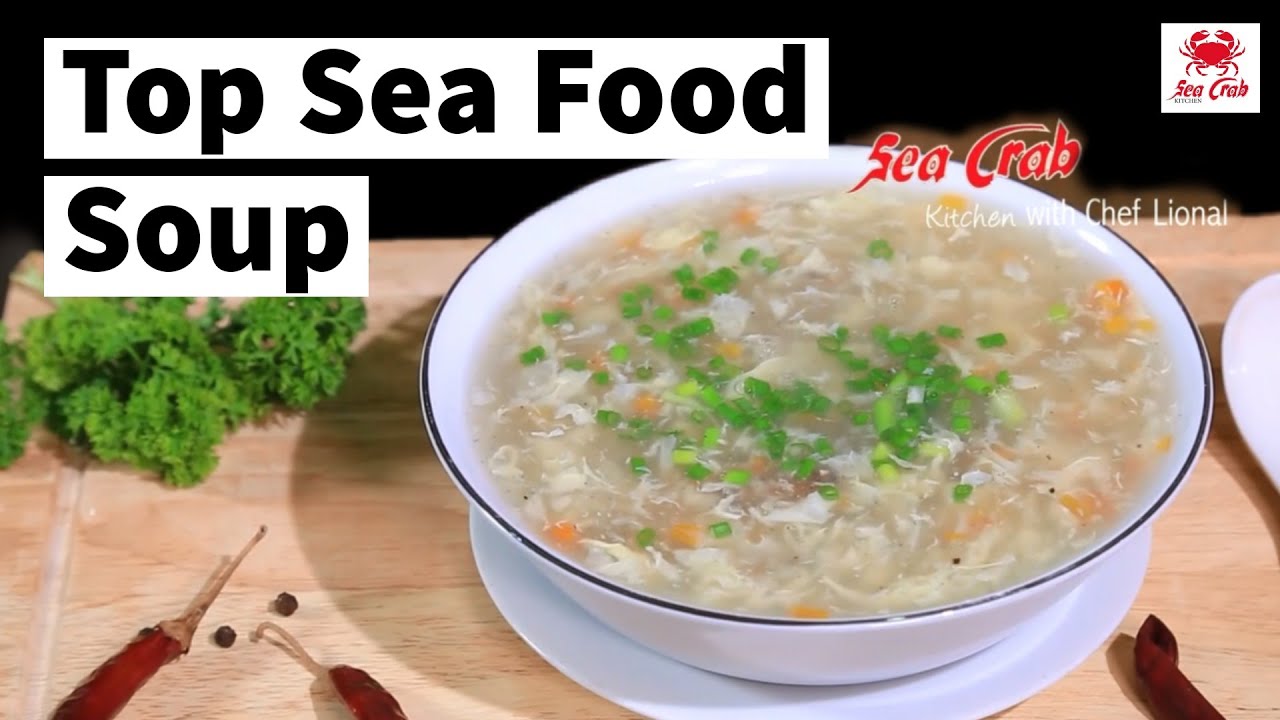 How to make delicious Chinese Seafood Soup by Sea Crab Kitchen.