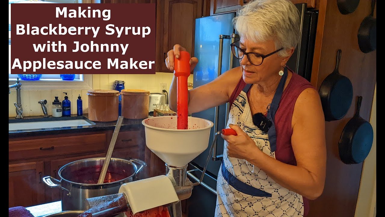 Making Blackberry Syrup with Johnny Applesauce Maker - It's DELICIOUS!