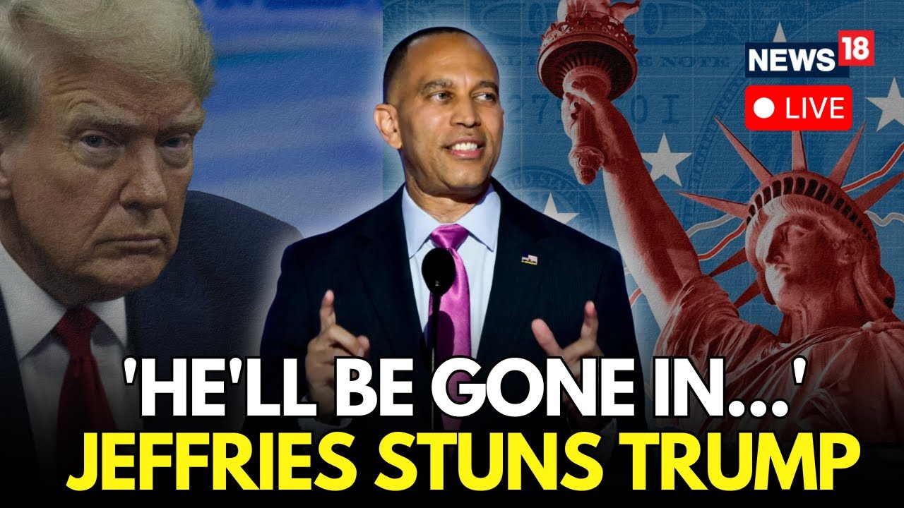LIVE | Hakeem Jeffries Tears Into Trump Over Broken Promises |“He’ll Be Gone in…” Shocking Statement