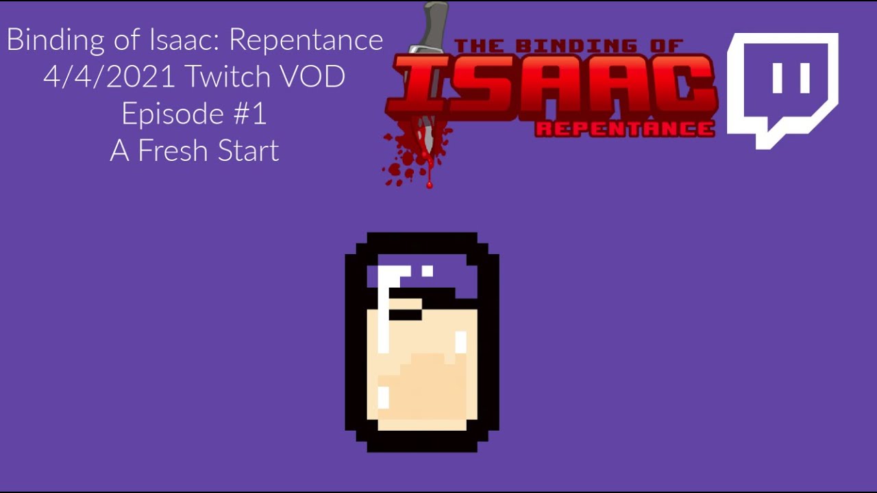 Soy Milk ~ Binding of Isaac Repentance on Twitch #1