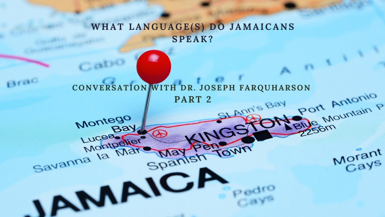 What Language(s) Do Jamaicans Speak (Part 2)