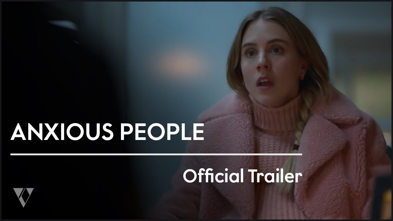 ANXIOUS PEOPLE - Official Trailer (2021) Per Andersson, Sascha Zacharias