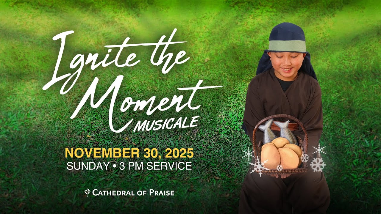 2025 Ignite the Moment | Main Campus | Sunday 3PM | November 30, 2025