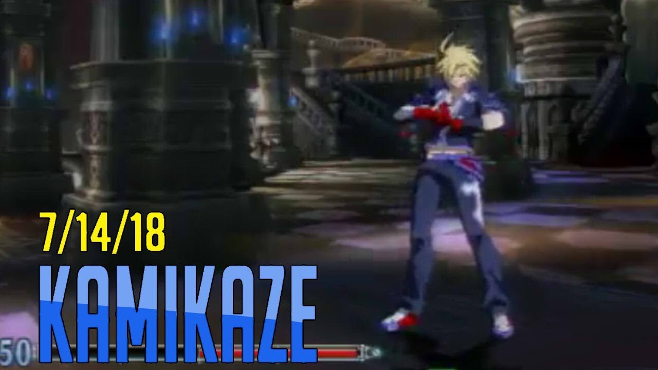 BBCF2 MAXIM HERO || Kamikaze Naoto || 7/14/18