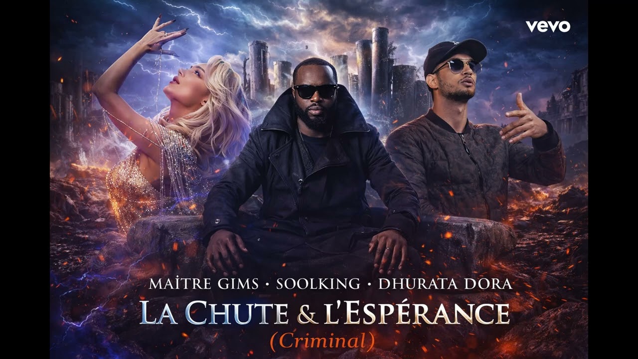 Maître Gims x Soolking x Dhurata Dora – La Chute & l’Espérance (Criminal) (Official Music)