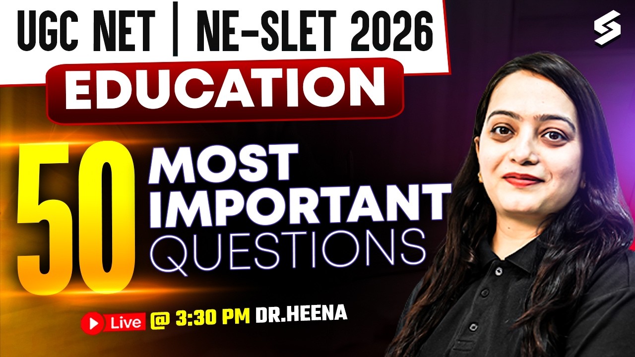 UGC NET/NE SLET Education Classes 2026 | UGC NET/NE SLET Education  Questions By Heena Mam