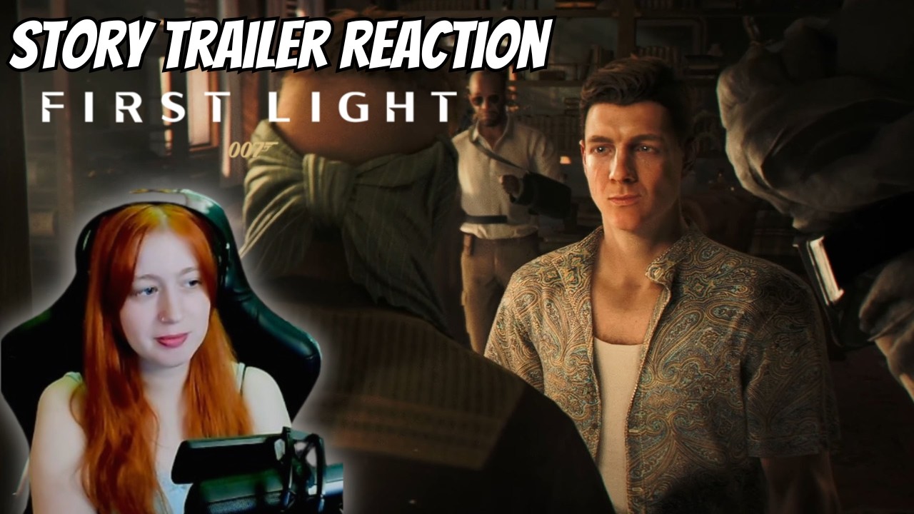 007 First Light Story Trailer REACTION #IOIShowcase #007firstlight