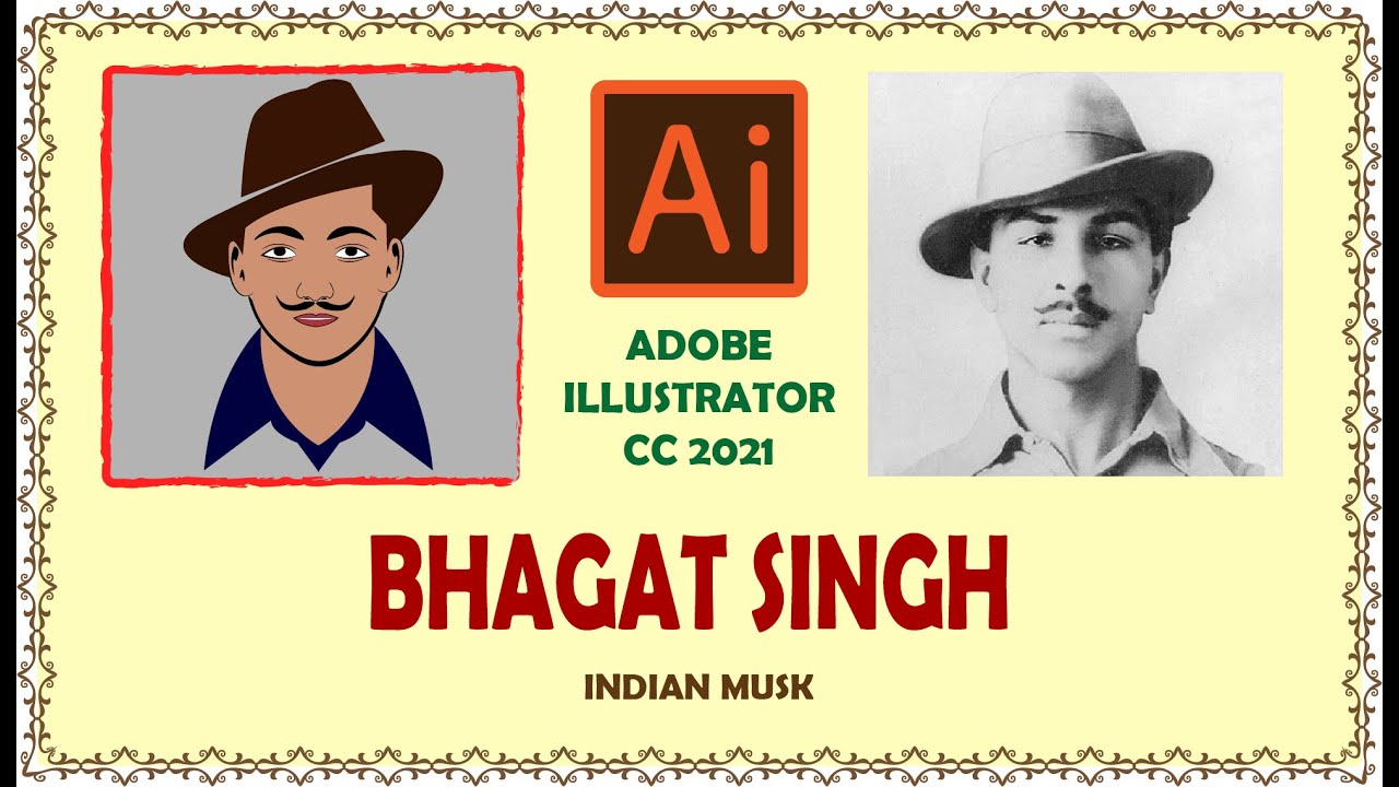 BHAGAT SINGH | HOW TO CREATE VECTOR ART | 15TH AUGUST | ADOBE ILLUSTRATOR CC 2021| Freedom Fighter |