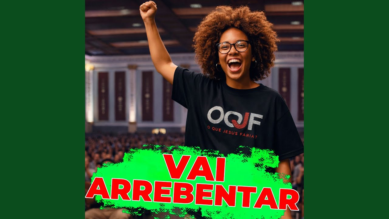 Vai Arrebentar (Thrive)