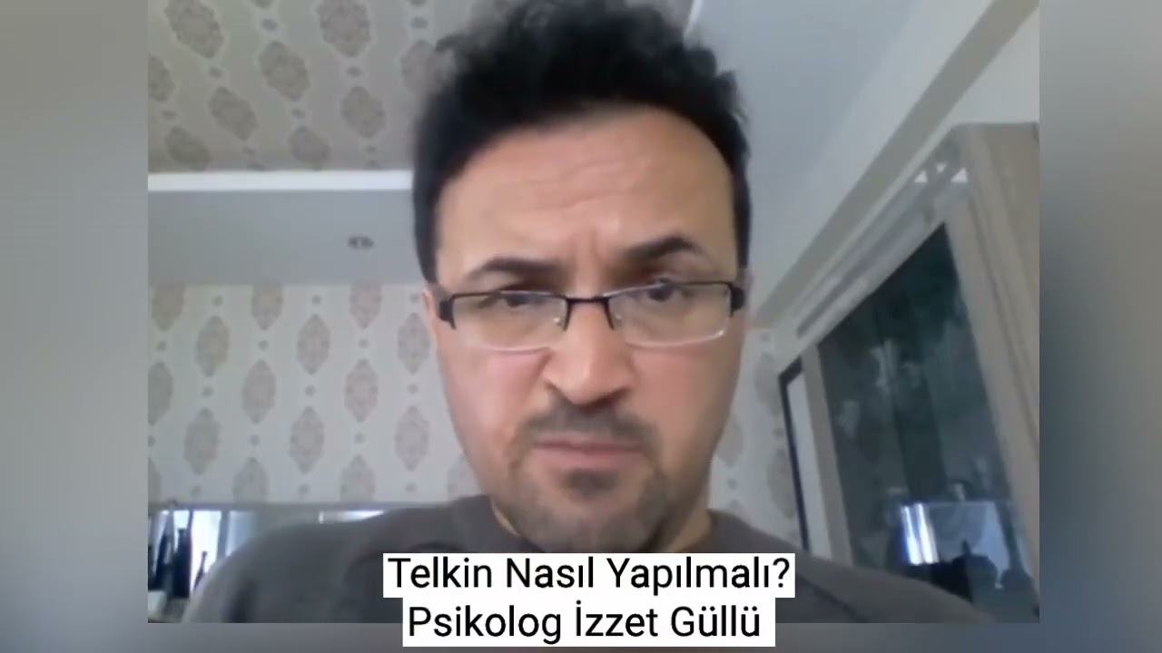 Telkin Nasıl Yapılmalı ? @psikologizzetgullu
