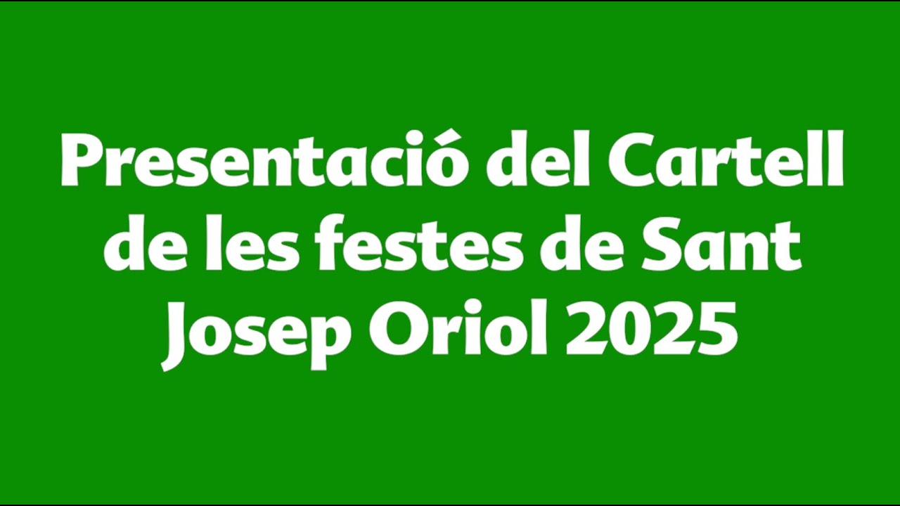 Presentació del cartell de les Festes de Sant Josep Oriol 2025! #SJO25