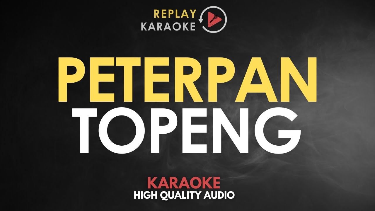 Karaoke Topeng - Peterpan HQ Audio