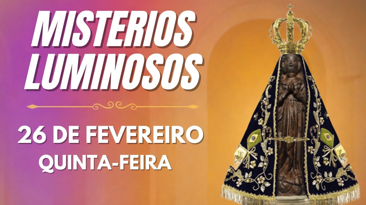 TERÇO DE APARECIDA COM PE. ANTONIO MARIA - 26 DE FEVEREIRO 2026 | MISTÉRIOS LUMINOSOS